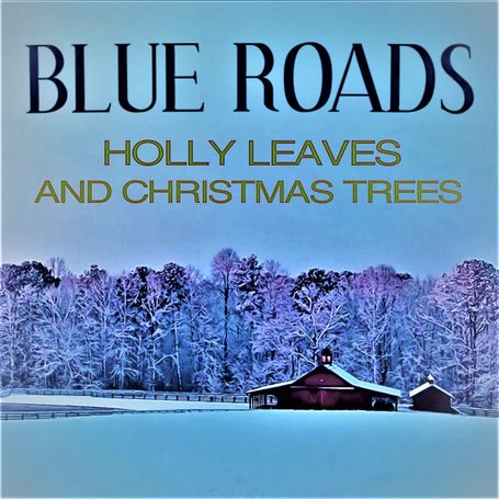 Holly Leaves & Christnas Trees Blue Roads